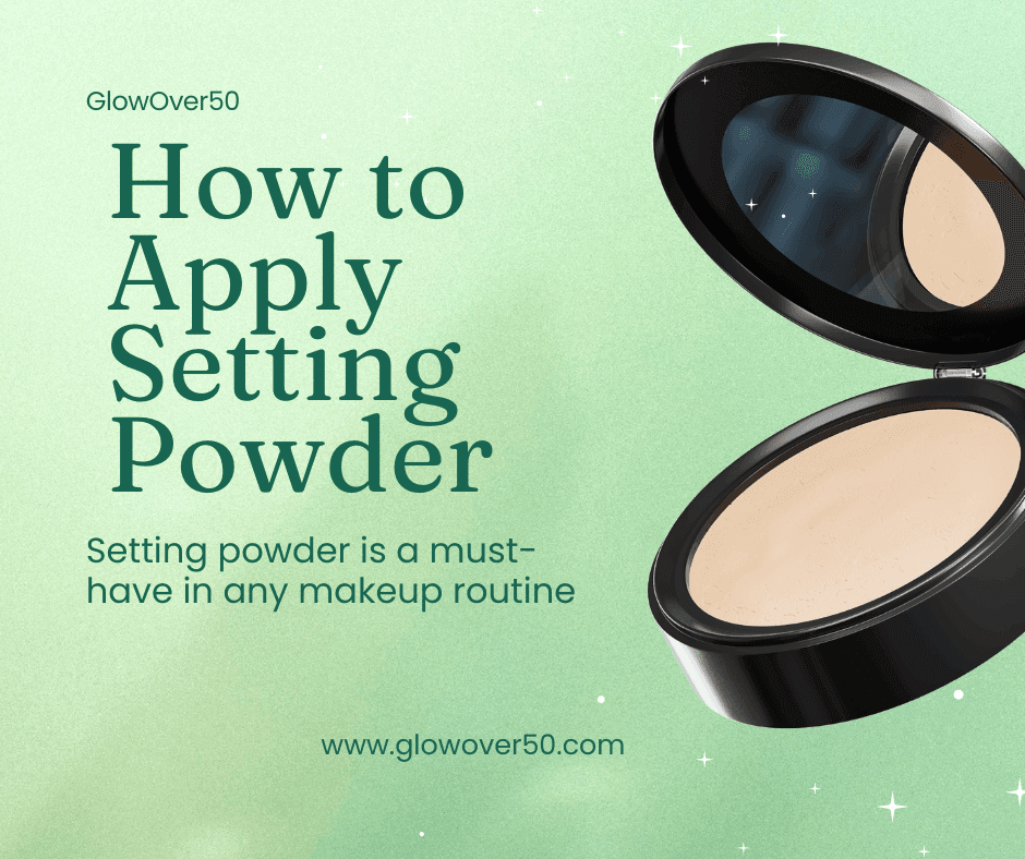 how to apply Setting powder for mature skin