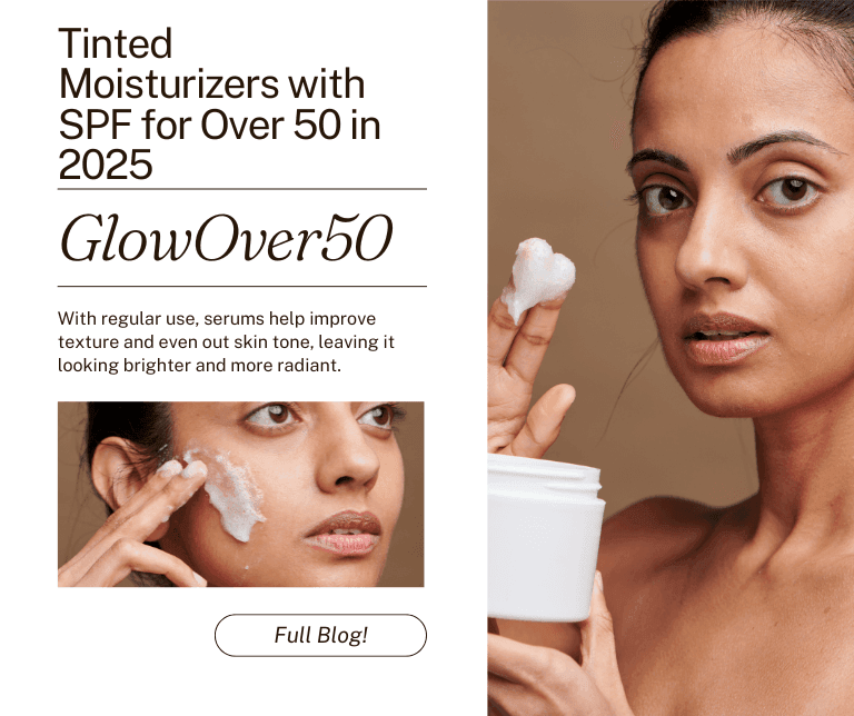 You are currently viewing Tinted Moisturizers with SPF for Over 50 in 2025 (That Erase Wrinkles!)
