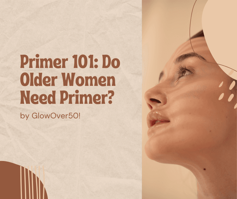 You are currently viewing Primer 101: Do Older Women Need Primer?