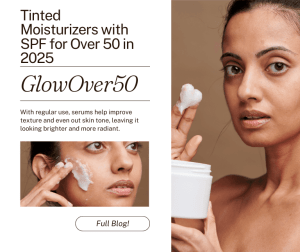 Read more about the article Tinted Moisturizers with SPF for Over 50 in 2025 (That Erase Wrinkles!)
