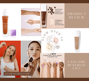 Read more about the article Lancôme Rénergie Lift Foundation SPF 27 Review (How I Make It Look Smooth, Lifted & Never Cakey)