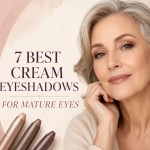7 Best Cream Eyeshadows for Mature Eyes in 2026 – Smooth Color Without Emphasizing Texture