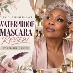 Clinique High Impact Waterproof Mascara Review: Is It Worth It for Mature Lashes?